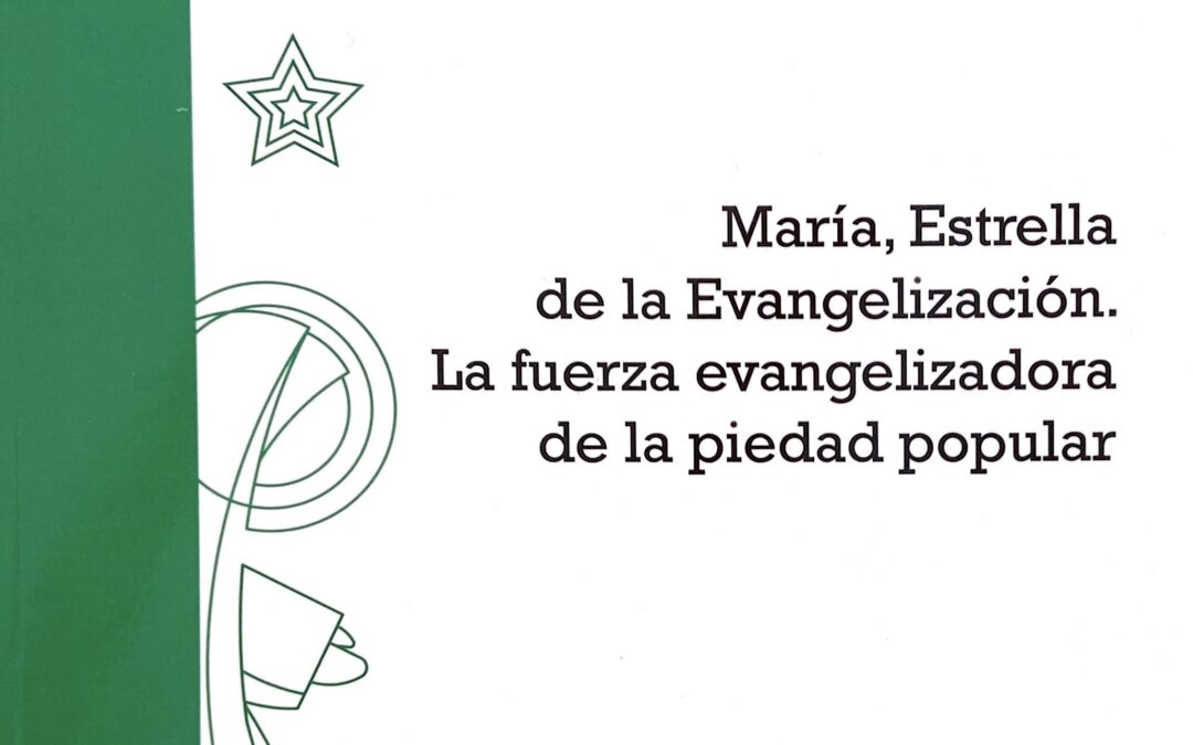 Ya puedes conseguir el formato libro de la Carta pastoral de los Obispos del sur de España «María estrella de la Evangelización. La fuerza evangelizadora de la Piedad popular»