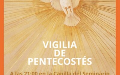 Vigilia de Pentecostés en el Seminario Diocesano «San Juan de Ávila»