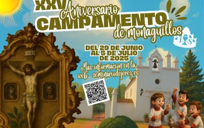 XXV Campamento de monaguillos del 29 de junio al 5 de julio